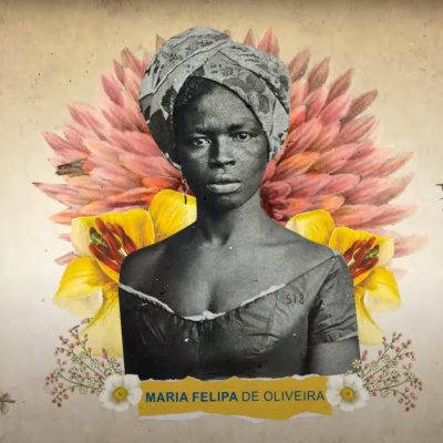 Maria Felipa - Passagens da Independência | FRM